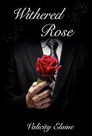 Withered Rose (Withered Rose, #1)