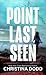 Point Last Seen (Last Seen in Gothic, #1)