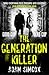 The Generation Killer (The ...