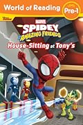 Spidey and His Amazing Friends: Housesitting at Tony's (World of Reading)
