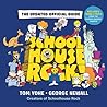 Schoolhouse Rock! by George Newall