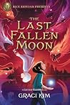 The Last Fallen Moon by Graci Kim
