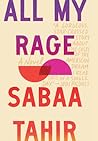 All My Rage by Sabaa Tahir