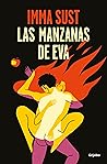 Las manzanas de Eva by Imma Sust
