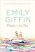 Meant to Be by Emily Giffin