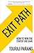 Exit Path by Touraj Parang