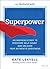 Superpower: An Inspiring St...