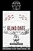 Blind Date by Rogelio Martinez