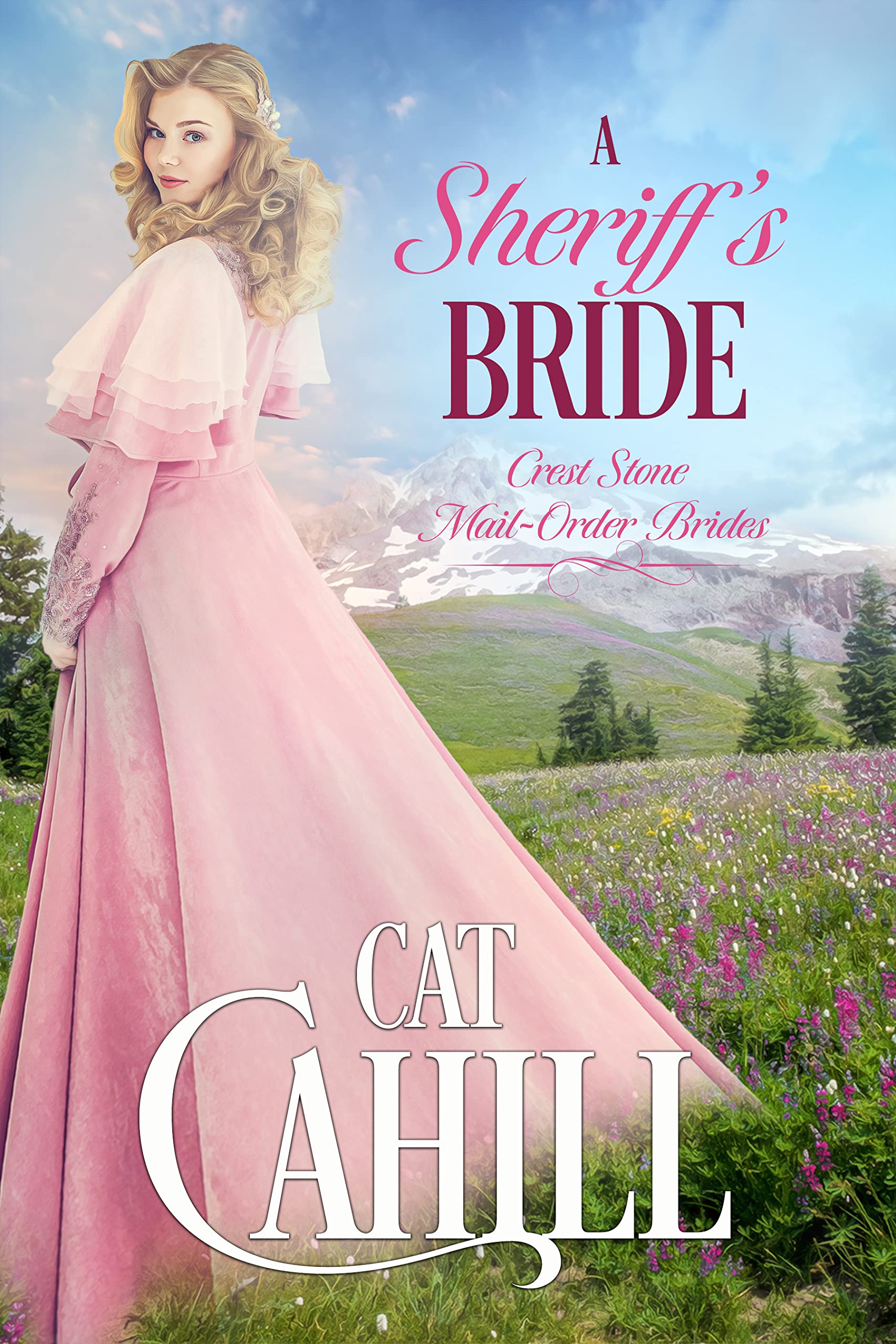 A Sheriff's Bride (Crest Stone Mail-Order Brides, #4)