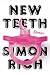 New Teeth: Stories
