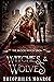 Witches and Wolves (The Blo...