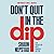 Don't Quit in the Dip by Shaun Nepstad