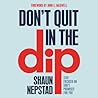 Don't Quit in the Dip: Stay Focused on God's Promises for You