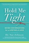 Hold Me Tight: Se...