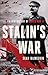 Stalin's War: A New History of World War II