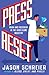 Press Reset: Ruin and Recovery in the Video Game Industry