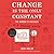 Change Is the Only Constant: The Wisdom of Calculus in a Madcap World