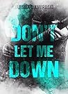 Book cover for Don't let me down