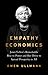 Empathy Economics: Janet Ye...