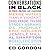 Conversations in Black: On Power, Politics, and Leadership
