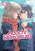 Adachi and Shimamura (Light Novel) Vol. 9