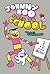 Johnny Boo Goes to School (Johnny Boo Book 13)