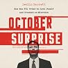 October Surprise:...