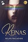 Reinas by Selva Palacios Reinas by Selva Palacios