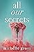 All Our Secrets
