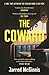 The Coward by Jarred McGinnis