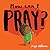 How Can I Pray? by Steph Williams