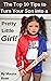 The Top 10 Tips to Turn Your Son into a Pretty Little Girl!