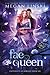 The Fae Queen (Hidden Legends: University of Sorcery #6)