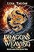 Dragons in the Weaving