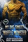 My Big Sweet Waffle Monster (Starlight Monsters #0.5) Book cover for My Big Sweet Waffle Monster (Starlight Monsters #0.5)
