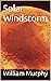 Solar Windstorm by William Murphy