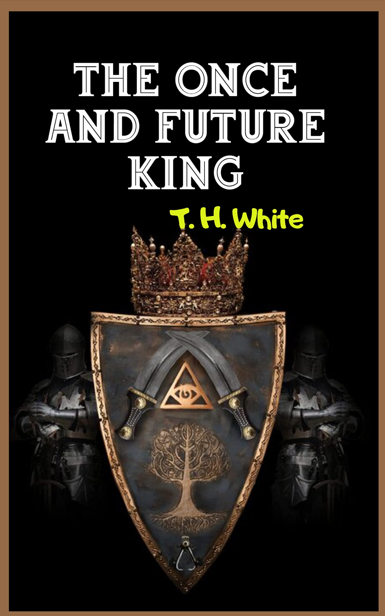 The Once and Future King
