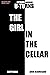 The Girl in the Cellar