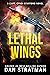 Lethal Wings (Capt. Cyndi Stafford Series Book 2)