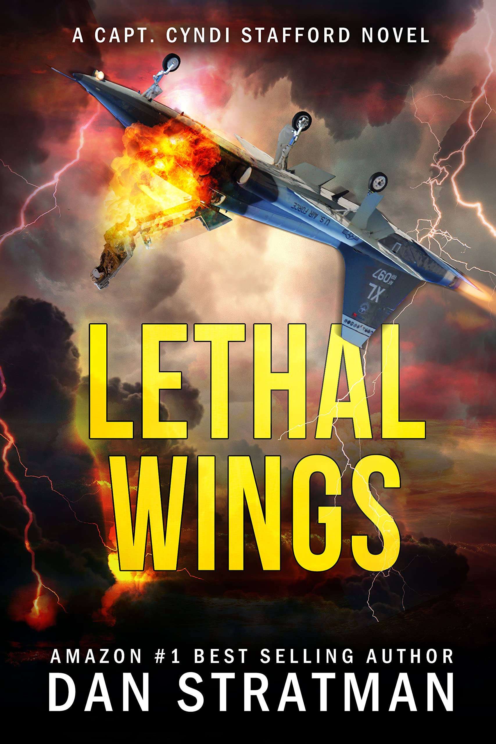 Lethal Wings (Capt. Cyndi Stafford Series Book 2)