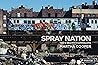 Spray Nation: 198...