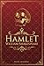 Hamlet - William Shakespeare - Texte intégral: Édition illustrée | Traduction François Guizot | Elseneur & Claudius - Être, ou ne pas être : telle est ... Format 15,24 cm x 22,86 cm (French Edition)
