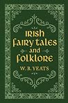 Book cover for Irish Fairy Tales and Folklore