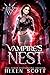Vampire's Nest (Blood Vow University, #1) by Helen Scott