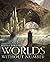 Worlds Without Number