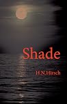 Shade (A Bob & Marcus Mystery, #1)