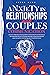 Anxiety in Relationships an...