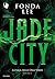 Jade City (The Green Bone S...