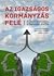Az igazságos kormányzás felé - A jövő baloldala, a baloldal j... by Lakner Zoltán