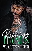 Reckless Hands